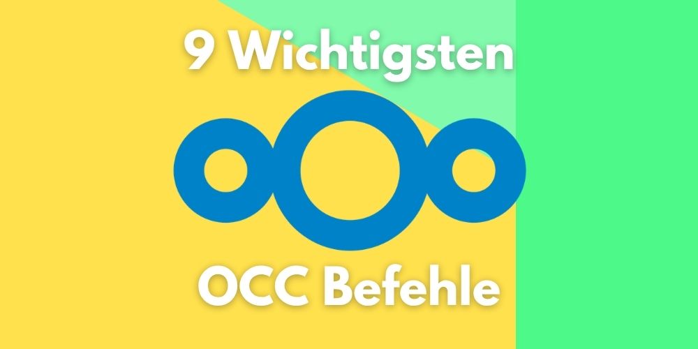 9 Wichtigsten occ befehle