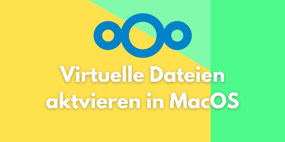 nextcloud virtuelle dateien macos
