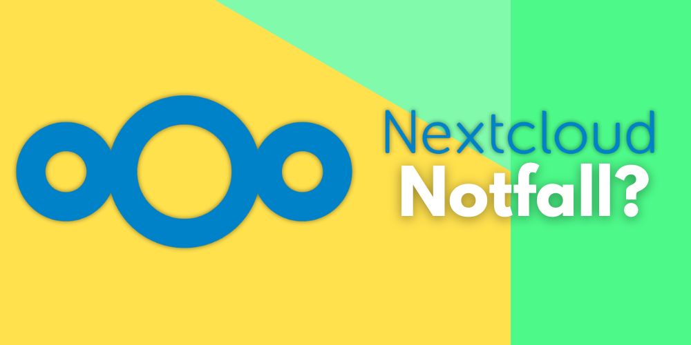 nextcloud Notfall