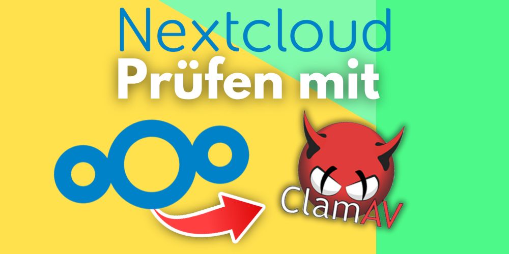 Nextcloud mit ClaimAV Prüfen