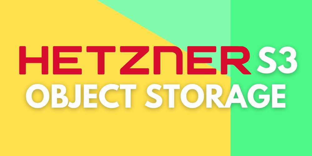 Hetzner S3 Object Storage