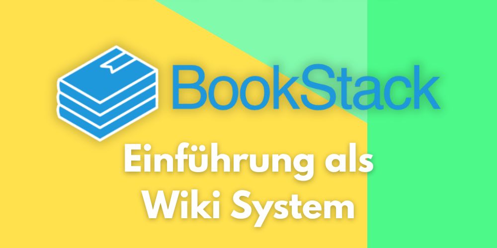 bookstack einführung im wiki system