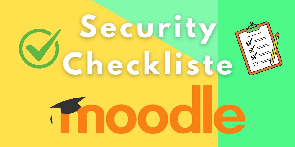 security checkliste moodle