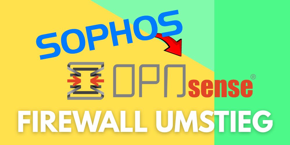 sophos opnsense firewall
