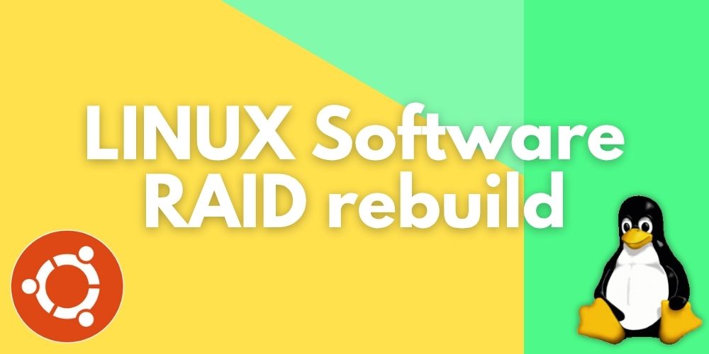 linux software raid rebuild