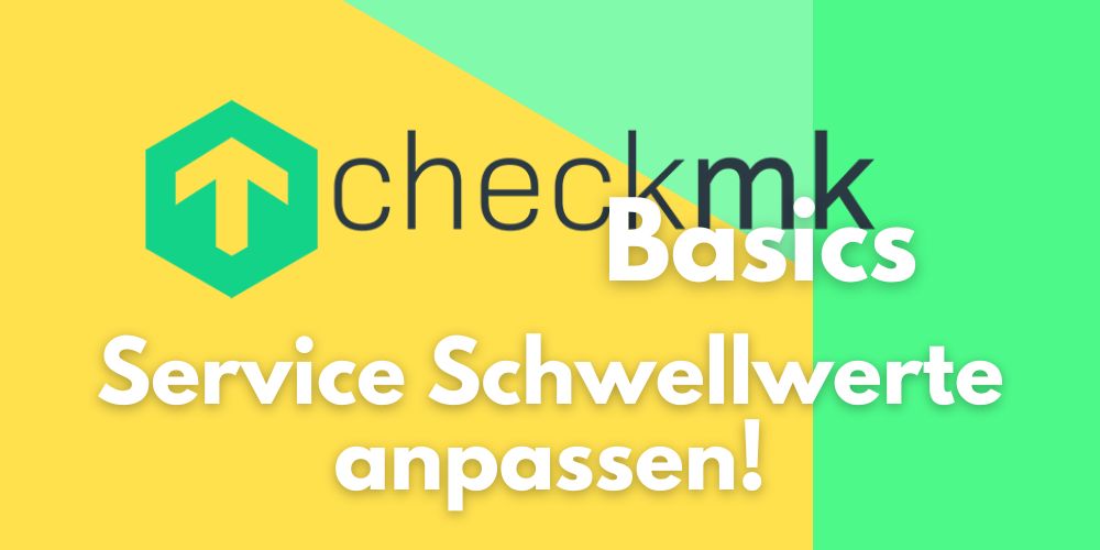 checmk basics Schwellwerte