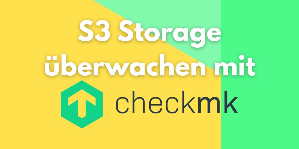 s3 storage checkmk