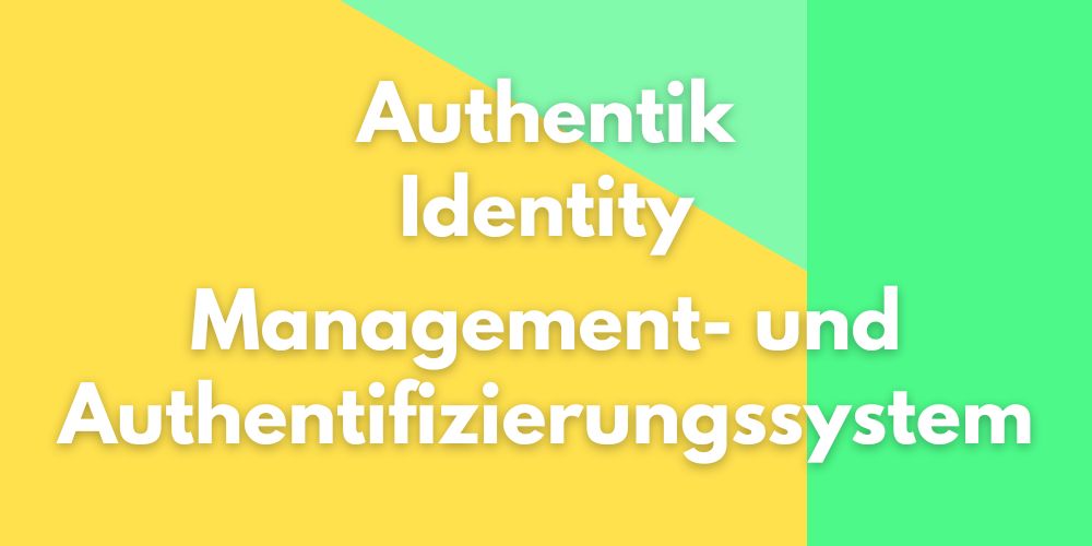 authentik identity
