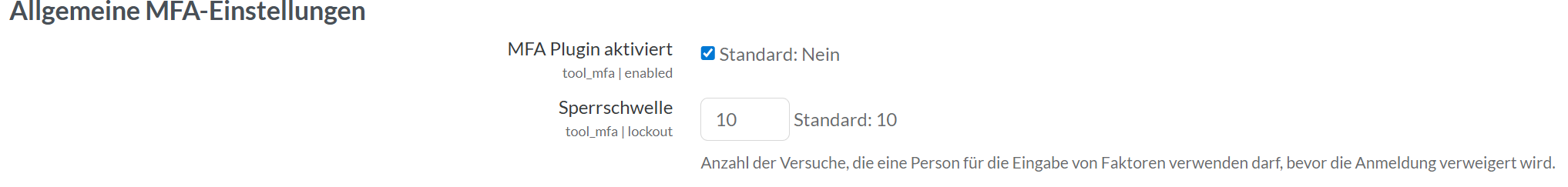 Allgemeine MFA Einstellungen. Plugin für MFA aktivieren für nächsten Schritt