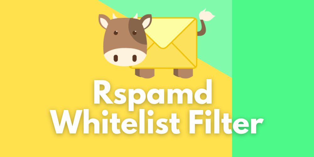 Mailcow Rspamd Whitelist Filter