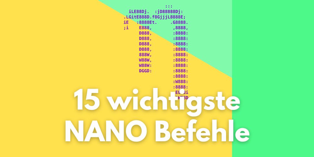 15 nano befehle